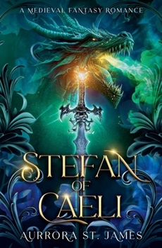 Paperback Stefan of Caeli - A Medieval Fantasy Romance Book