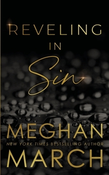 Reveling in Sin - Book #3 of the Sin Trilogy