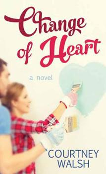 Change of Heart - Book #2 of the Paper Hearts