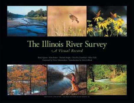Paperback The Illinois River Survey: A Visual Record Book