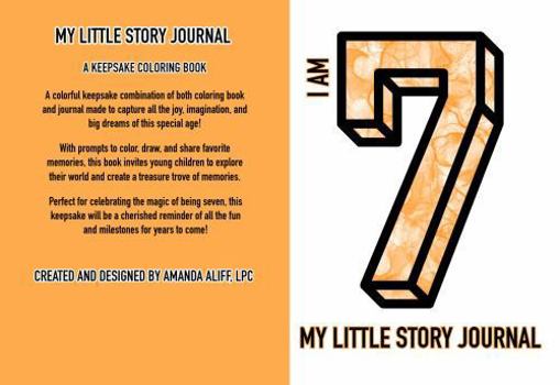 Paperback My Little Story Journal: I AM SEVEN Book