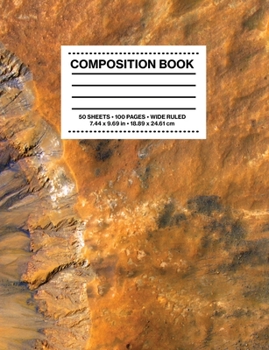 Composition Book Wide Ruled: NASA JPL Mars Crater Space Astronomy Notebook Journal Logbook