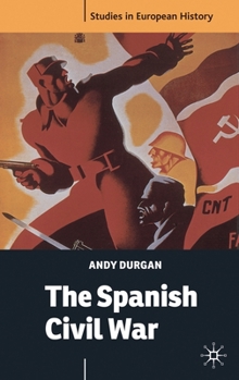 The Spanish Civil War (Studies in European History) - Book  of the Studies in European History