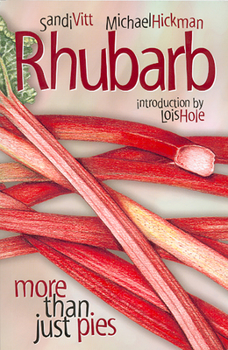 Paperback Rhubarb: More Than Just Pies Book