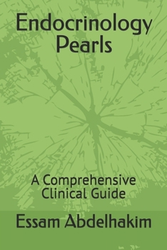 Paperback Endocrinology Pearls: A Comprehensive Clinical Guide Book
