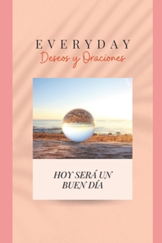 Paperback Deseos y Oraciones [Spanish] Book