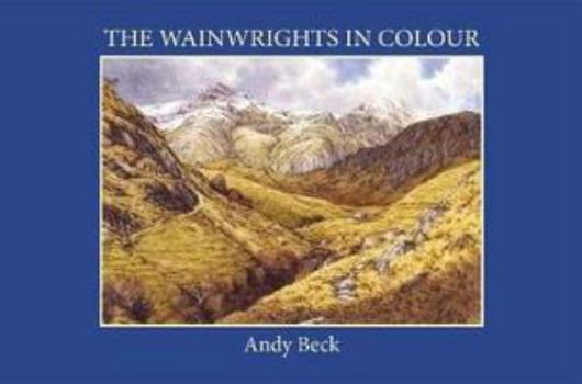 Hardcover The Wainwrights in Colour Book