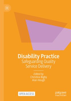 Paperback Disability Practice: Safeguarding Quality Service Delivery Book
