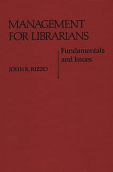Hardcover Management for Librarians: Fundamentals and Issues Book