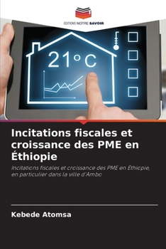 Paperback Incitations fiscales et croissance des PME en Éthiopie [French] Book