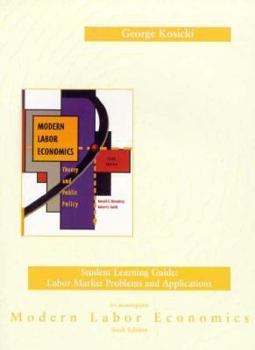 Paperback Modern Labor Economics: Theory and Public Policy Study Guide Book