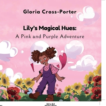 Lily’s Magical Hues: A Pink and Purple Adventure