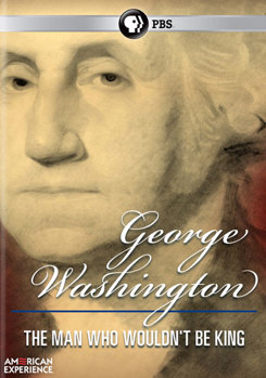 DVD George Washington: The Man Who Wouldn't Be King Book