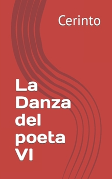 Paperback La Danza del poeta VI [Spanish] Book