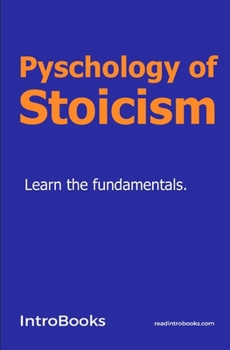 Paperback Psychology of Stoicism Book