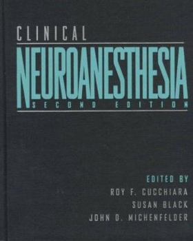 Hardcover Clinical Neuroanesthesia Book