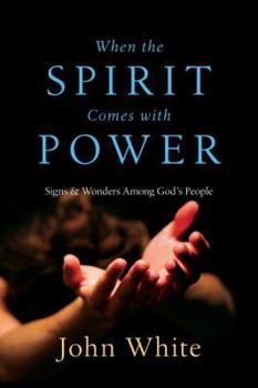 Paperback When the Spirit Comes with Power: Signs Wonders Among God's People Book