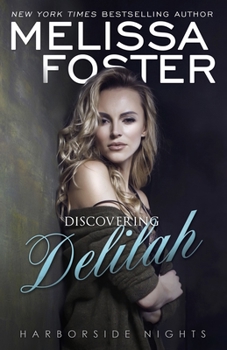 Discovering Delilah - Book #2 of the Harborside Nights