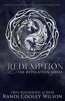 Redemption - Book #3 of the Revelation