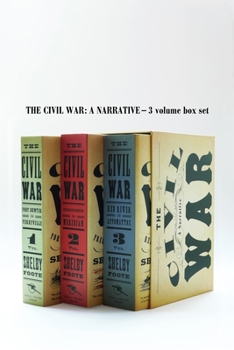 The Civil War: A Narrative - Book  of the Civil War