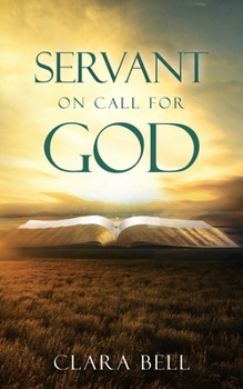 Servant on Call for God