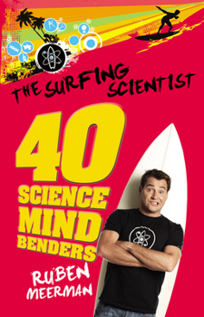 Paperback Surfing Scientist 40 Science Mind Bender Book