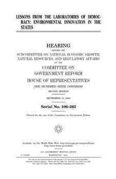 Lessons from the laboratories of democracy : environmental innovation in the states