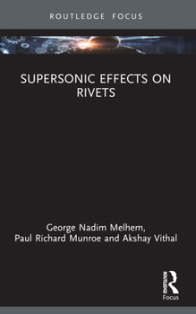 Paperback Supersonic Effects on Rivets Book