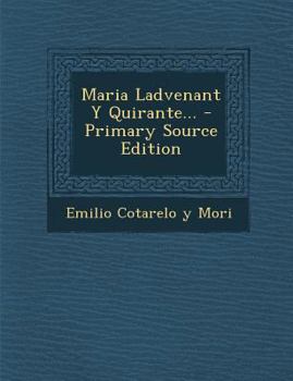 Paperback Maria Ladvenant Y Quirante... [Spanish] Book