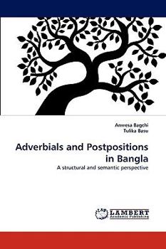 Paperback Adverbials and Postpositions in Bangla Book