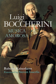 Luigi Boccherini: Musica Amorosa