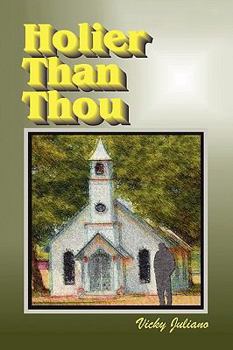 Paperback Holier Than Thou Book