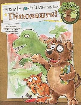 Paperback Go Green Activity Books: Dinosaurs! Book