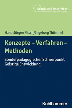 Paperback Konzepte - Verfahren - Methoden: Sonderpadagogischer Schwerpunkt Geistige Entwicklung [German] Book