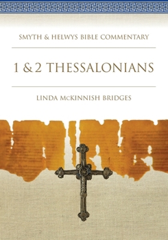 Paperback 1 & 2 Thessalonians (Smyth & Helwys Bible Commentary) (Smyth & Helwys Bible Commentary series) Book