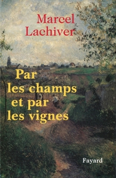 Paperback Par les champs et par les vignes [French] Book