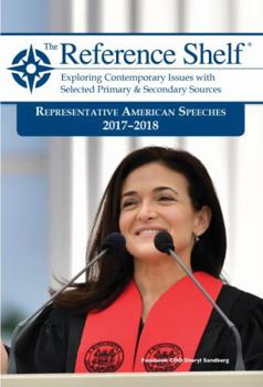 Paperback Reference Shelf: Representative American Speeches, 2017-2018: 0 Book