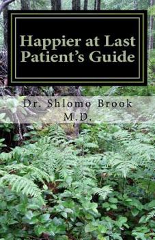 Paperback Happier at Last: Patient's Guide Book