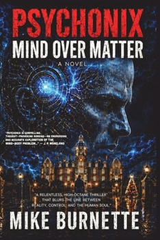 Paperback Psychonix: Mind Over Matter Book