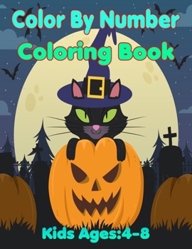 Paperback Color By Number Coloring Book Kids Ages: 4-8: Many Animals, flower & More Color By Number Books Book