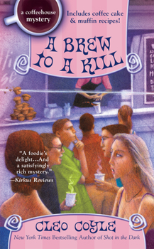 A Brew to a Kill - Book #11 of the Coffeehouse Mystery