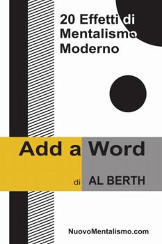Paperback Add A Word - 20 Effetti di Mentalismo Moderno [Italian] Book
