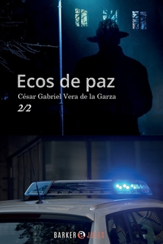 Paperback Libro 1: Ecos de Paz: Vol. 2 (Spanish Edition) [Spanish] Book