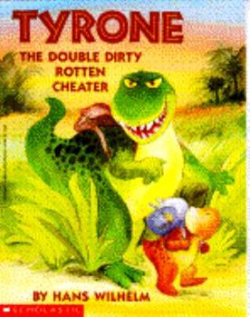 Paperback Tyrone the Double Dirty Rotten Cheater Book