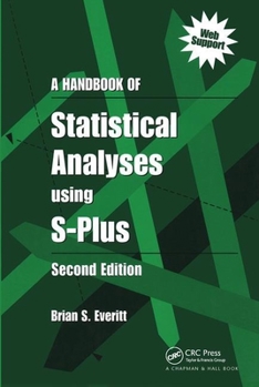 Hardcover A Handbook of Statistical Analyses Using S-Plus Book