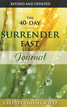 Hardcover The 40-Day Surrender Fast Journal Book