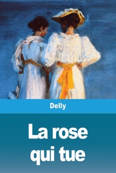 Paperback La rose qui tue [French] Book