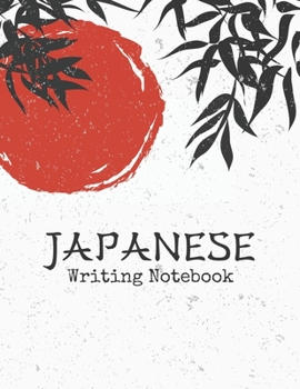 Paperback Japanese Writing Notebook: Kanji Practice Paper with Cornell Notes: Bamboo and Red Sun of Japan Book