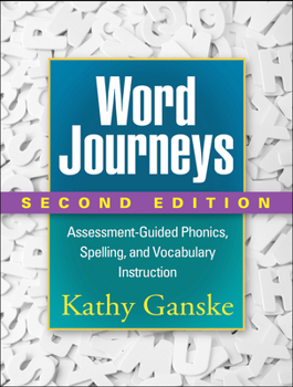 Paperback Word Journeys: Assessment-Guided Phonics, Spelling, and Vocabulary Instruction Book