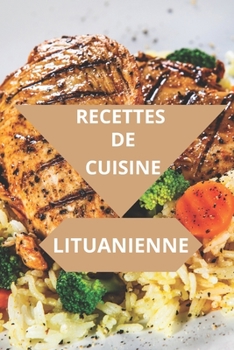 Paperback Recettes de cuisine Lituanienne [French] Book